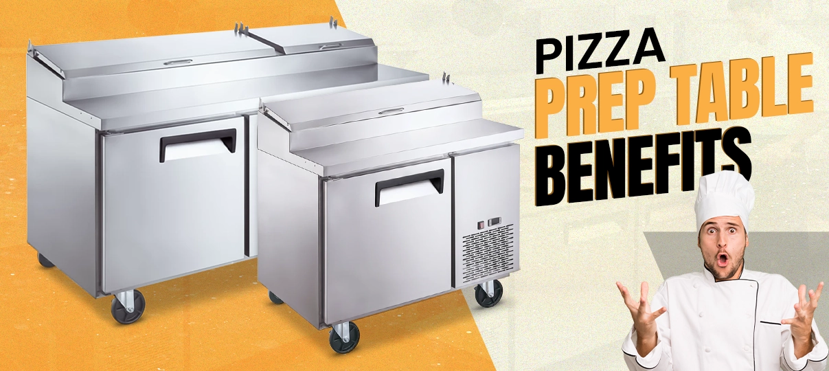 Benefits of Using a Pizza Prep Table for High-Volume Pizzerias