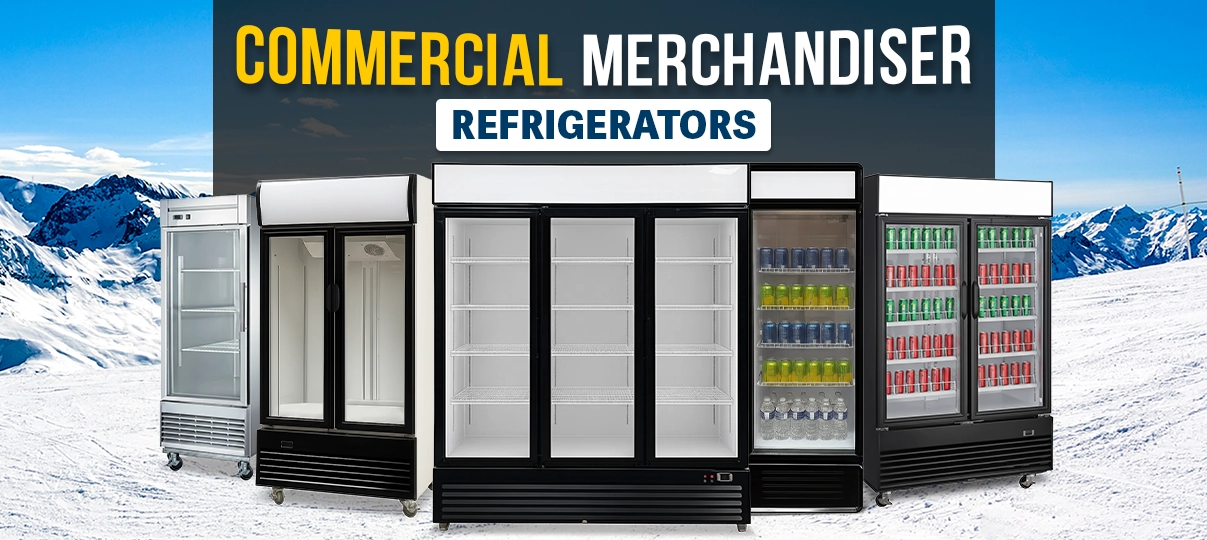 Boost Your Sales with the Perfect Commercial Merchandiser Refrigerator: Here's How!