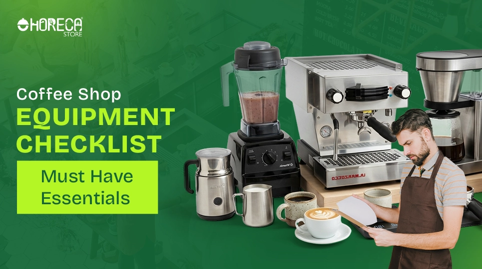 Coffee shop equipment checklist with espresso machine, grinder, blender, coffee maker, and barista tools