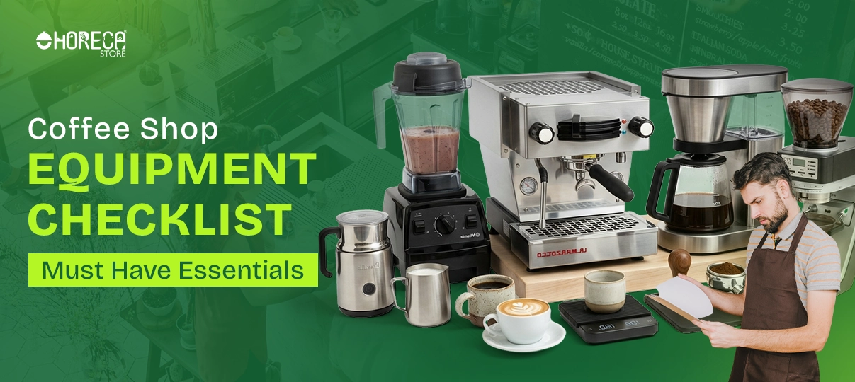 Coffee shop equipment checklist with espresso machine, grinder, blender, coffee maker, and barista tools
