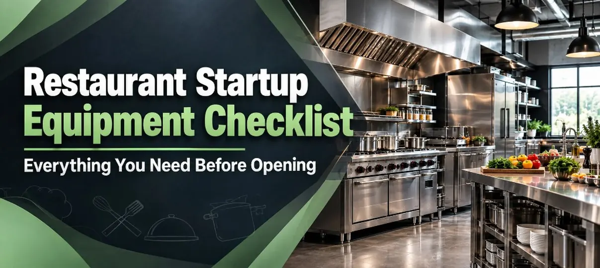 Desktop banner of a commercial kitchen with stainless range, ovens, exhaust hood, reach-in refrigerator, and prep island, plus headline Restaurant Startup Equipment Checklist Everything You Need Before Opening