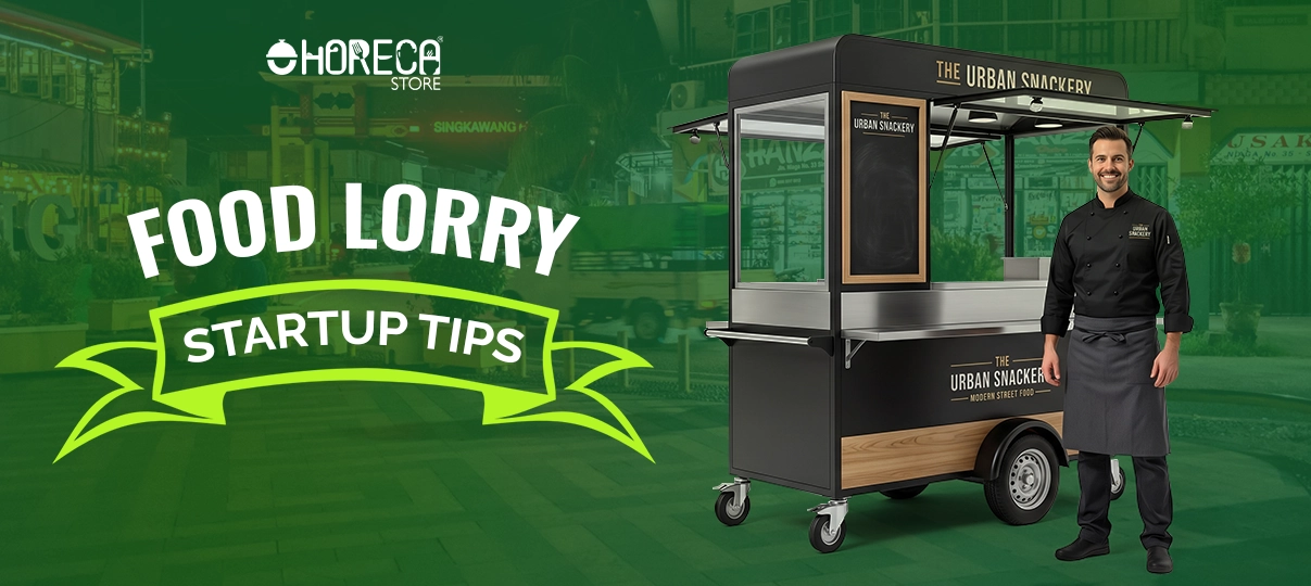 Food lorry startup tips featuring mobile street food cart, professional chef, and compact food trailer setup for entrepreneurs starting a successful mobile food business.