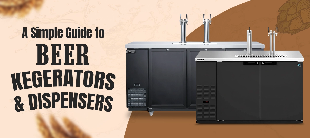 Complete Guide to Beer Kegerators and Beer Dispensers