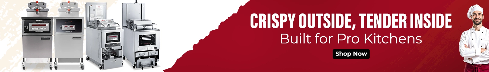 Commercial pressure fryers and cooking equipment displayed alongside a chef, shown with a banner promoting crispy outside and tender inside results for professional kitchens.