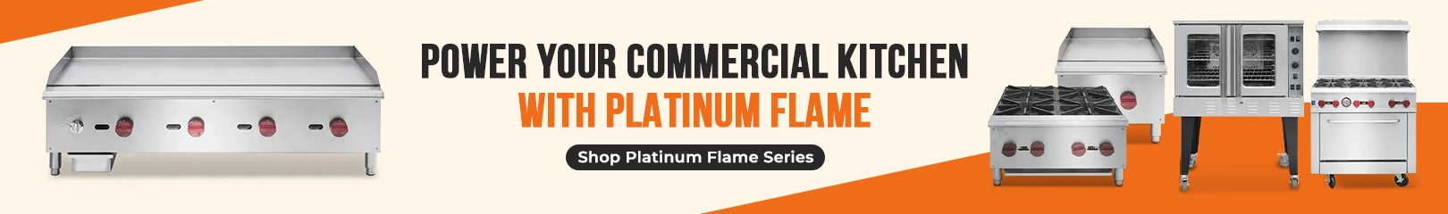 Platinum Flame commercial kitchen appliances designed for restaurants, hotels, and food service kitchens