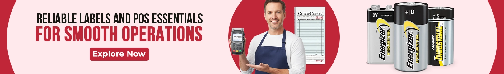 POS labels, guest check order pads, handheld card machine, and Energizer industrial batteries for smooth restaurant billing and point-of-sale operations.
