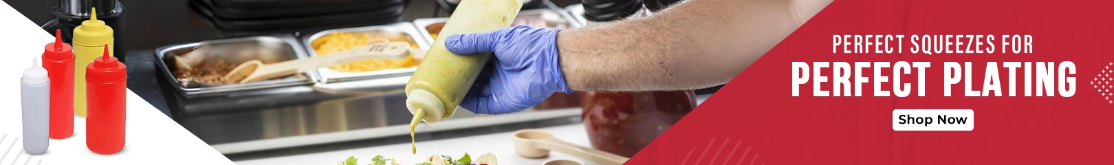 Squeeze bottles used to apply sauces during food plating, shown with assorted condiment bottles and a banner promoting precise squeezes for perfect plating.